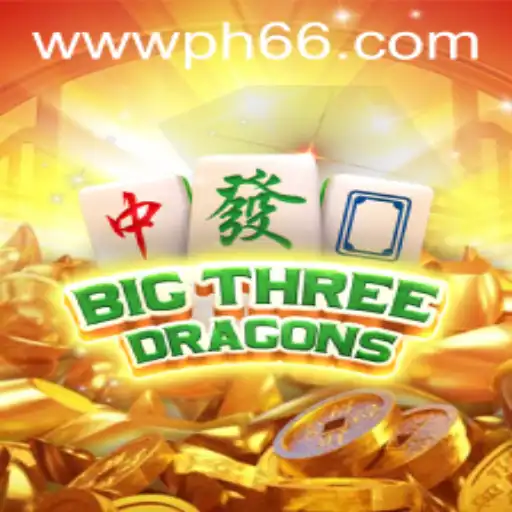 Exploring the Exciting World of BigThreeDragons and PH66.com