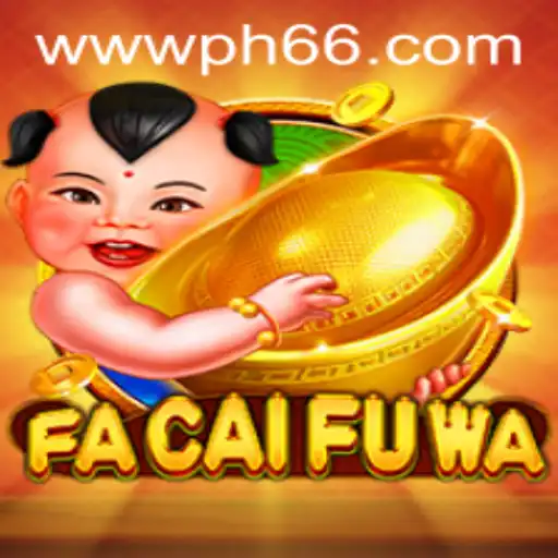 FaCaiFuWa: A Comprehensive Guide to the Innovative Game on PH66.com