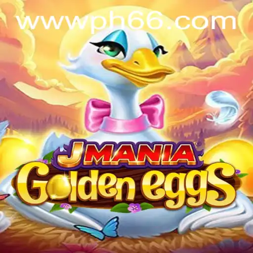 Unlocking the Secrets of JManiaGoldenEggs: A Comprehensive Guide