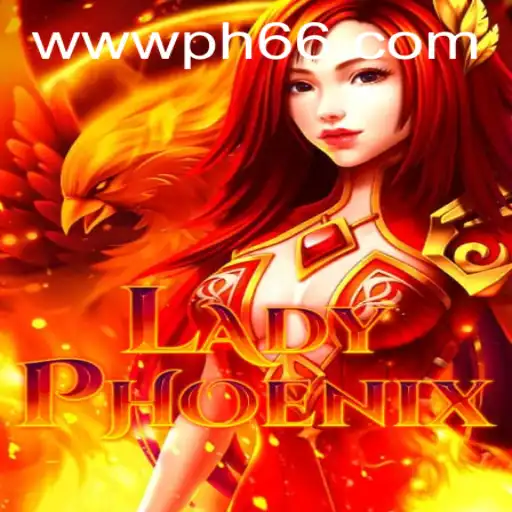 Unveiling LadyPhoenix: A Captivating Gaming Experience linked with PH66.com
