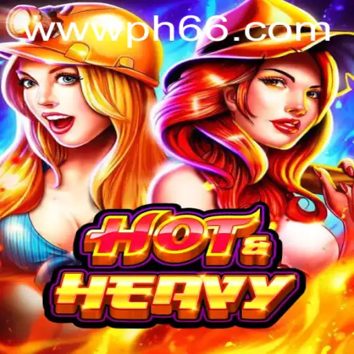 Discover the World of HotHeavy: A Comprehensive Guide to Gaming Excitement